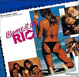 Download Cy Coleman Blame It On Rio sheet music and printable PDF music notes