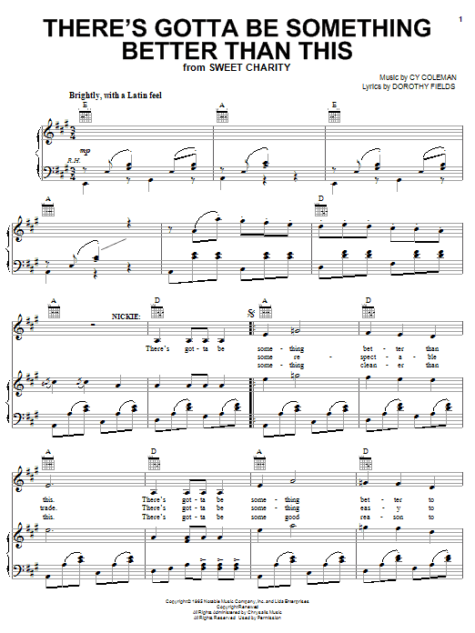 Preview Cy Coleman There's Gotta Be Something Better Than This Pop sheet music, notes and chords for Piano, Vocal & Guitar, SKU: 33696 There's Gotta Be Something Better Than This sheet music