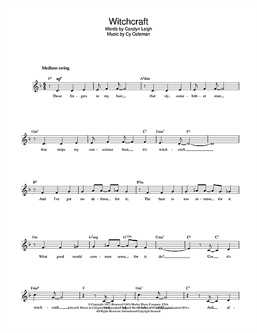 Preview Cy Coleman Witchcraft Jazz sheet music, notes and chords for Melody Line, Lyrics & Chords, SKU: 14880 Witchcraft sheet music