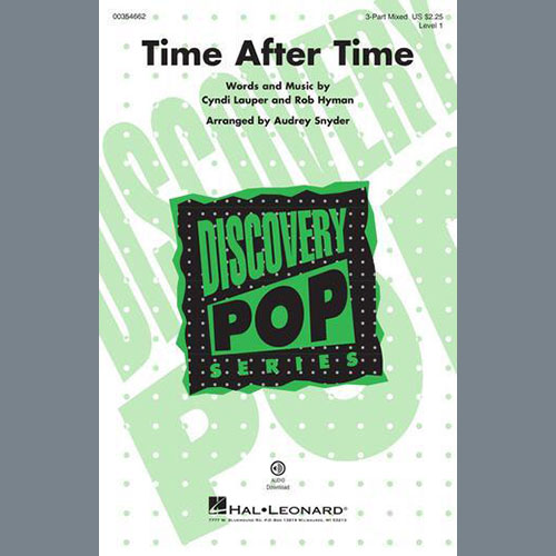 Cyndi Lauper, Time After Time (arr. Audrey Snyder), 3-Part Mixed Choir