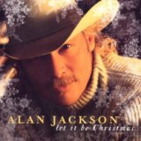 Alan Jackson Let It Be Christmas 21460