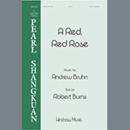 Andrew Bruhn A Red, Red Rose sheet music 1345473