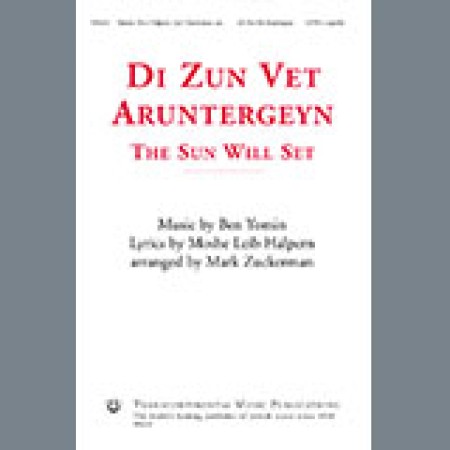 Ben Yomin Di Zun Vet Aruntergeyn (The Sun Will Set) (arr. Mark Zuckerman) sheet music 1286931