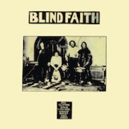 Blind Faith Can't Find My Way Home 150623