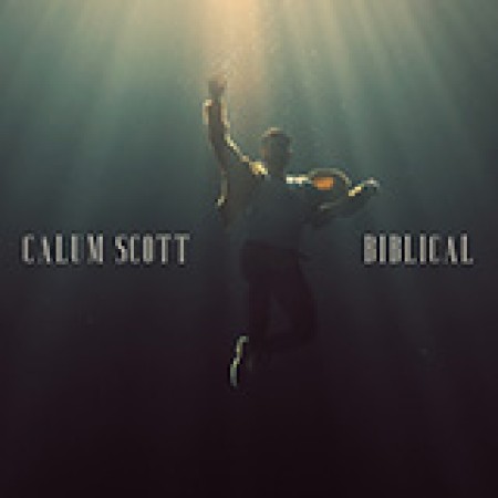 Calum Scott Biblical sheet music 489497