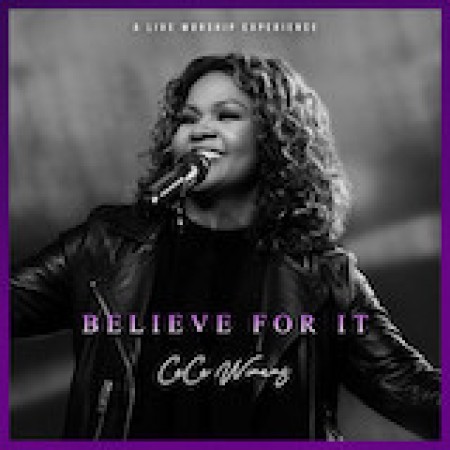 CeCe Winans Believe For It sheet music 487473