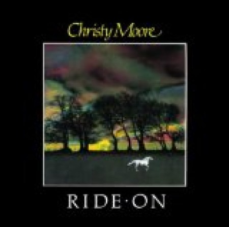 Christy Moore Ride On 106822