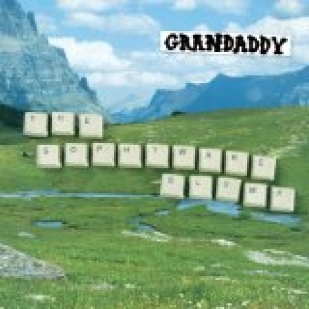 Grandaddy He's Simple, He's Dumb, He's The Pilot 48781