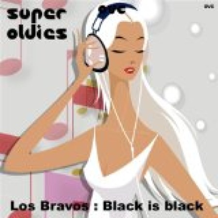 Los Bravos Black Is Black 105684