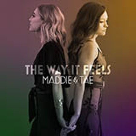 Maddie & Tae Die From A Broken Heart 458264