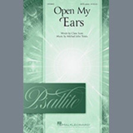 Michael John Trotta Open My Ears sheet music 1282298
