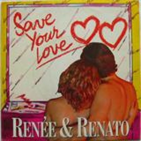 Renée and Renato Save Your Love 104064