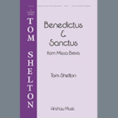 Tom Shelton Benedictus & Sanctus (from Missa Brevis) sheet music 1345480