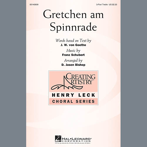 D. Jason Bishop, Gretchen At The Spinning Wheel (Gretchen Am Spinnrade), 3-Part Treble