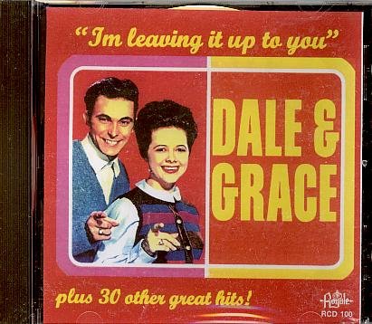 Dale & Grace, I'm Leaving It Up To You, Piano, Vocal & Guitar (Right-Hand Melody)