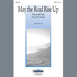 Download Traditional May The Road Rise Up (arr. Dale Grotenhuis) sheet music and printable PDF music notes