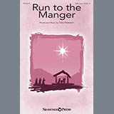 Download Dale Peterson Run To The Manger sheet music and printable PDF music notes