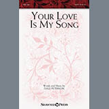 Download Dale Peterson Your Love Is My Song sheet music and printable PDF music notes