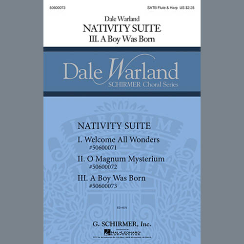 Dale Warland, A Boy Was Born, SATB