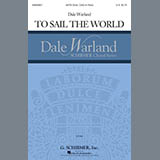 Download Dale Warland To Sail The World sheet music and printable PDF music notes