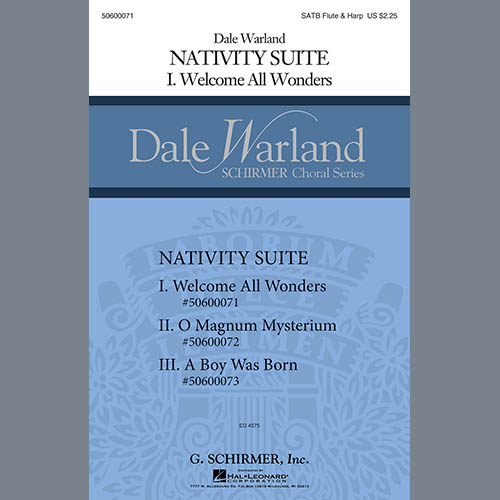 Dale Warland, Welcome All Wonders, SATB