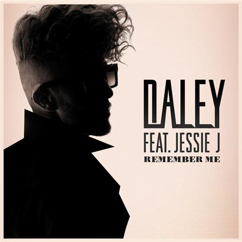 Daley, Remember Me (featuring Jessie J), Piano, Vocal & Guitar (Right-Hand Melody)