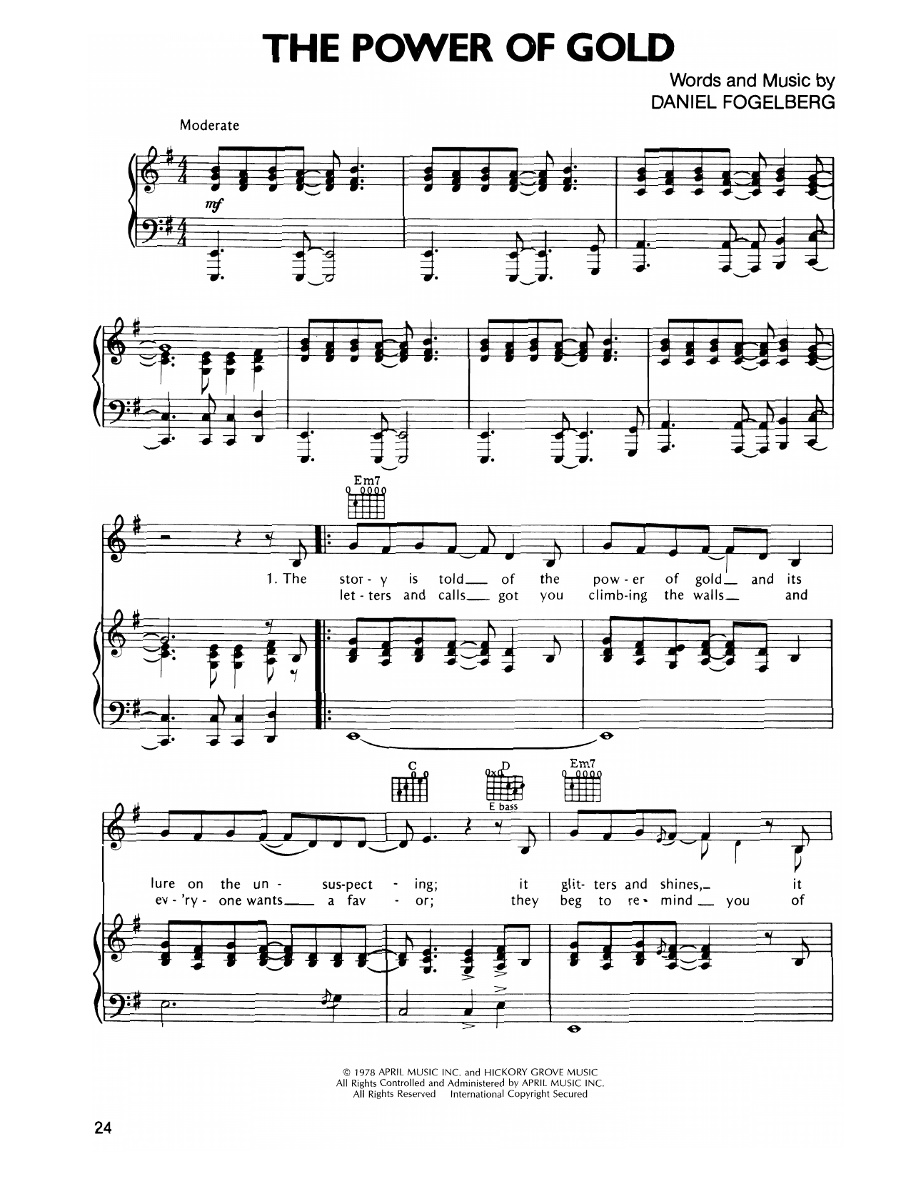 Dan Fogelberg The Power Of Gold Sheet Music Notes & Chords for Piano, Vocal & Guitar Chords (Right-Hand Melody) - Download or Print PDF Dan Fogelberg The Power Of Gold Sheet Music Notes & Chords for Piano, Vocal & Guitar Chords (Right-Hand Melody) - Download or Print PDF