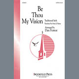 Download Traditional Hymn Be Thou My Vision (arr. Dan Forrest) sheet music and printable PDF music notes