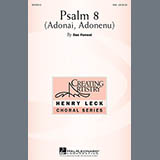 Download Dan Forrest Psalm 8 (Adonai, Adonenu) sheet music and printable PDF music notes