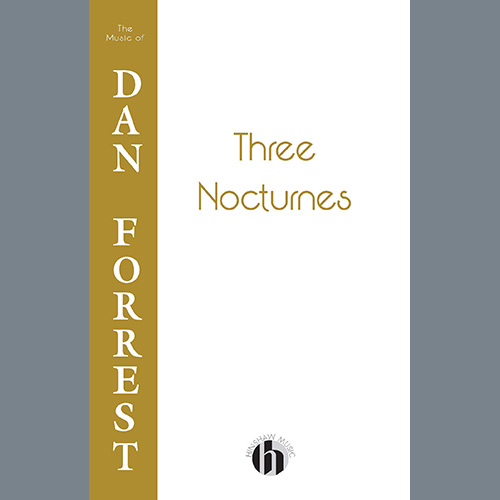 Dan Forrest, Three Nocturnes, Choir