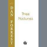 Download Dan Forrest Three Nocturnes sheet music and printable PDF music notes