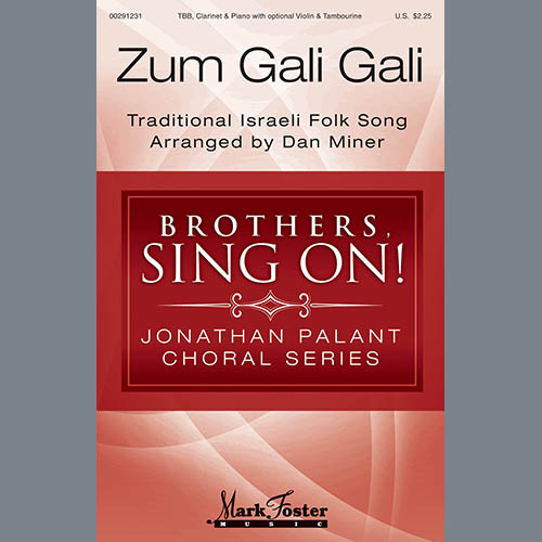 Dan Miner, Zum Gali Gali, TBB Choir