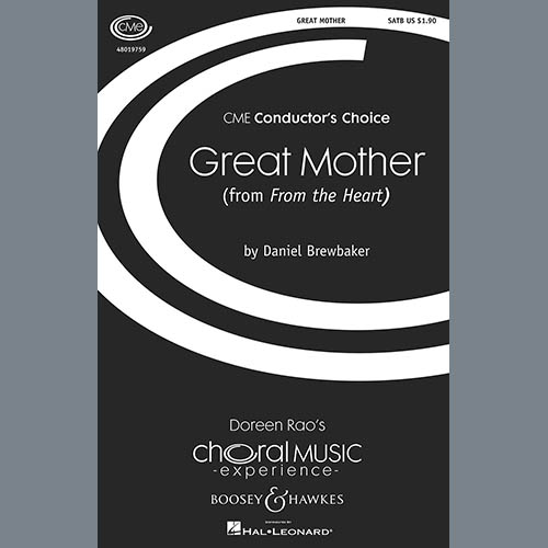 Daniel Brewbaker, Great Mother, SATB