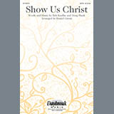 Download Daniel Grassi Show Us Christ sheet music and printable PDF music notes