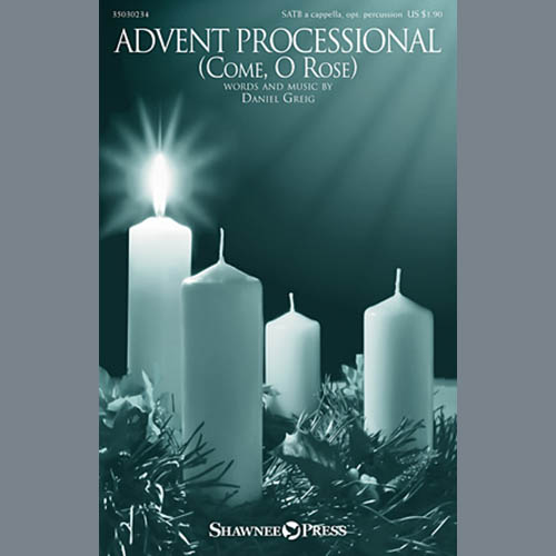 Daniel Greig, Advent Processional, Choral