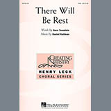 Download Daniel Kallman There Will Be Rest sheet music and printable PDF music notes