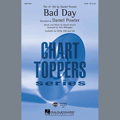 Daniel Powter, Bad Day (arr. Alan Billingsley), SAB Choir