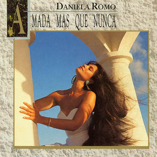 Daniela Romo, Todo, Todo, Todo, Piano, Vocal & Guitar Chords (Right-Hand Melody)