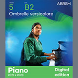 Download Danielle Fournier Ombrelle versicolore (Grade 5, list B2, from the ABRSM Piano Syllabus 2027 & 2028) sheet music and printable PDF music notes