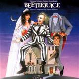 Download Danny Elfman Beetlejuice sheet music and printable PDF music notes