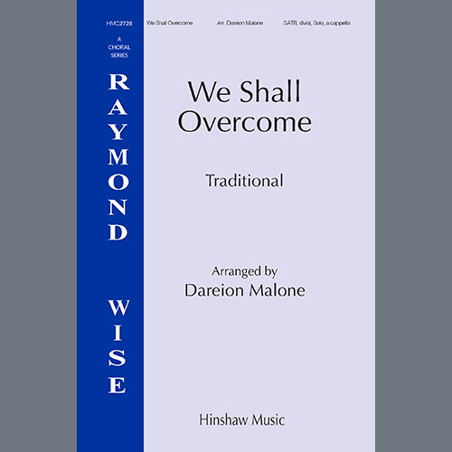 Dareion Malone, We Shall Overcome, SATB Choir