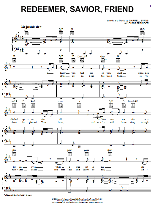 Darrell Evans Redeemer, Savior, Friend Sheet Music Notes & Chords for Piano, Vocal & Guitar (Right-Hand Melody) - Download or Print PDF Darrell Evans Redeemer, Savior, Friend Sheet Music Notes & Chords for Piano, Vocal & Guitar (Right-Hand Melody) - Download or Print PDF