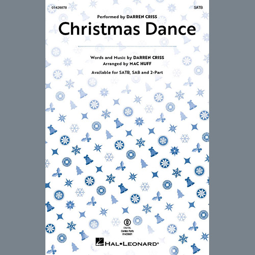 Darren Criss, Christmas Dance (arr. Mac Huff), 2-Part Choir