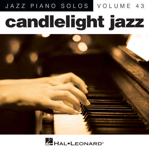 Dave Cavanaugh, Let There Be You [Jazz version] (arr. Brent Edstrom), Piano