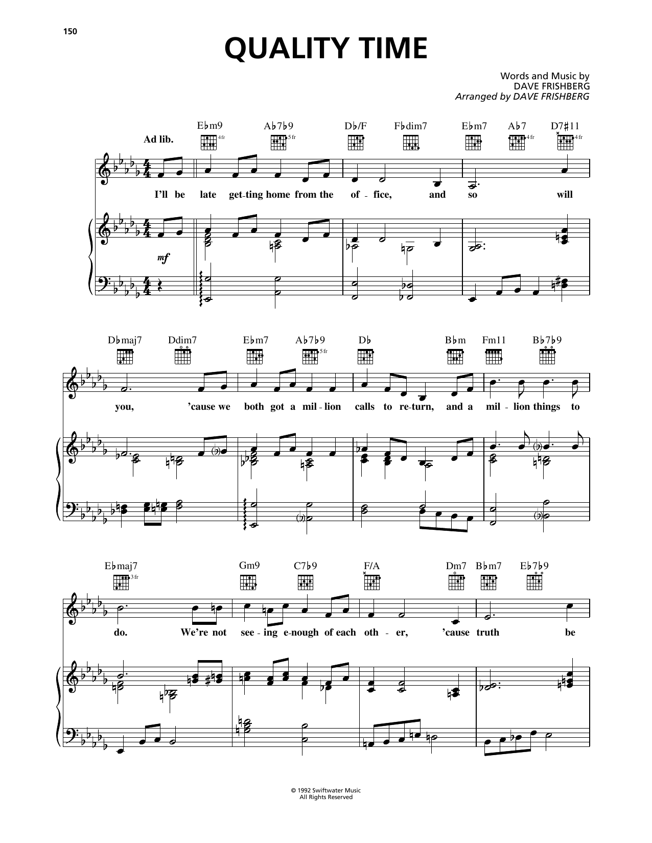 Dave Frishberg Quality Time Sheet Music Notes & Chords for Piano, Vocal & Guitar Chords (Right-Hand Melody) - Download or Print PDF Dave Frishberg Quality Time Sheet Music Notes & Chords for Piano, Vocal & Guitar Chords (Right-Hand Melody) - Download or Print PDF