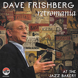 Download Dave Frishberg The Dear Departed Past sheet music and printable PDF music notes