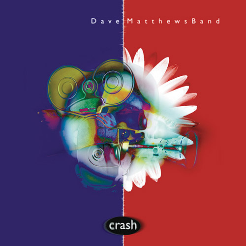 Dave Matthews Band, Crash Into Me, Easy Bass Tab