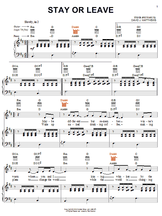 Dave Matthews Stay or Leave Sheet Music Notes & Chords for Piano, Vocal & Guitar (Right-Hand Melody) - Download or Print PDF