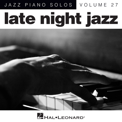 Dave Pell, Love Me Or Leave Me [Jazz version] (arr. Brent Edstrom), Piano
