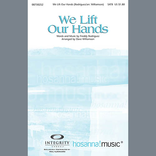 Dave Williamson, We Lift Our Hands, SATB